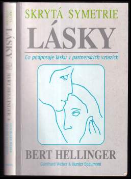 Bert Hellinger: Skrytá symetrie lásky