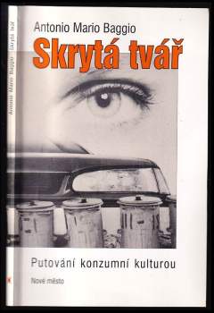 Antonio Maria Baggio: Skrytá tvář