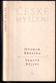 Skryté dějiny - Otokar Březina (1970, Melantrich) - ID: 55566