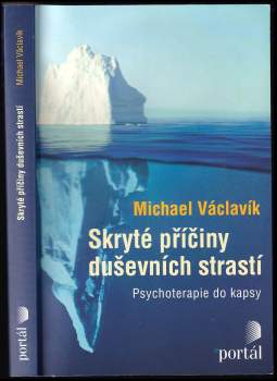 Michael Václavík: Skryté příčiny duševních strastí