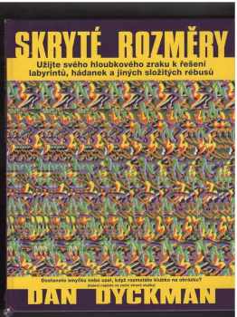 Dan Dyckman: Skryté rozměry