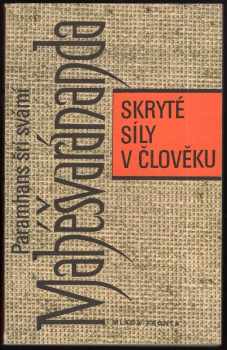 Skryté síly v člověku