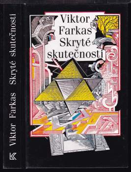 Skryté skutečnosti : [tajemný svět esoteriky]