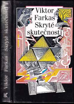 Viktor Farkas: Skryté skutečnosti