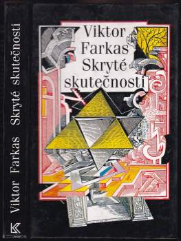 Viktor Farkas: Skryté skutečnosti