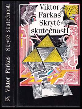 Viktor Farkas: Skryté skutečnosti