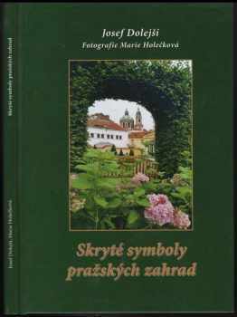 Skryté symboly pražských zahrad