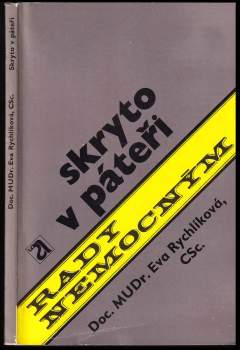 Eva Rychlíková: Skryto v páteři