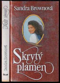 Sandra Brown: Skrytý plamen
