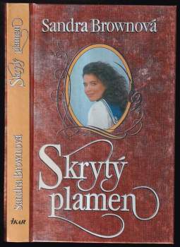 Sandra Brown: Skrytý plamen