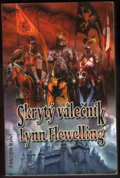 Lynn Flewelling: Skrytý válečník