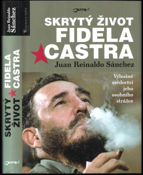 Skrytý život Fidela Castra