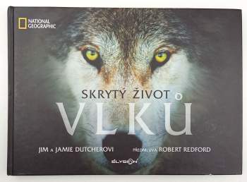 Skrytý život vlků