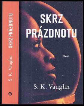 S. Vaughn,: Skrz prázdnotu