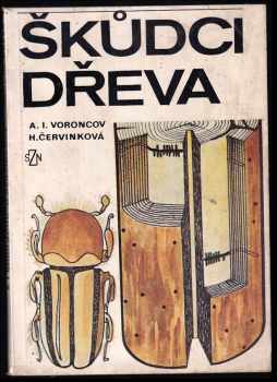 📗 Škůdci dřeva Aleksej Ivanovič Voroncov 1986