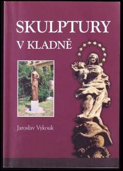 Skulptury v Kladně