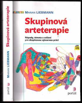 Marian Liebmann: Skupinová arteterapie