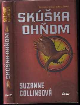 Suzanne Collins: Skúška ohňom