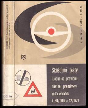Skúšobné testy podľa vyhlášok č. 80/1966 a 42/1971