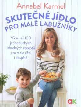 Skutečné jídlo pro malé labužníky