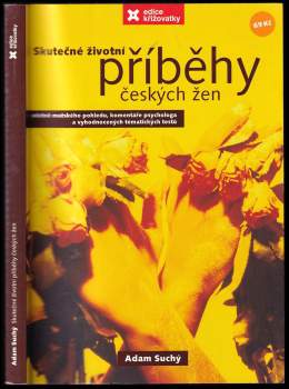 Skutečné životní příběhy českých žen