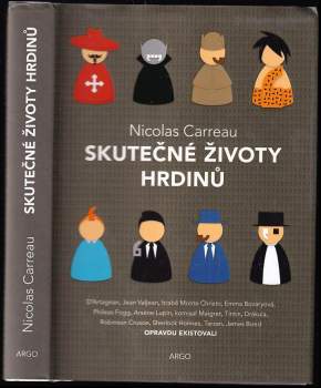 Skutečné životy hrdinů