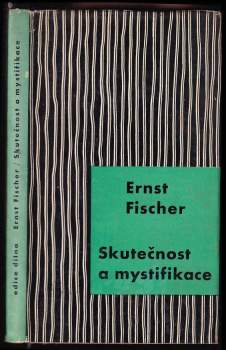 Skutečnost a mystifikace