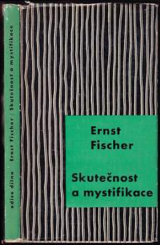 Skutečnost a mystifikace