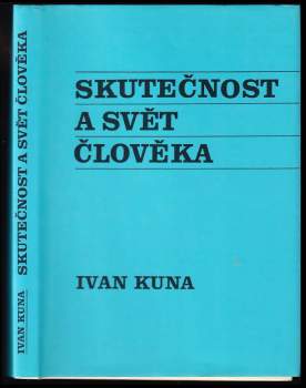 Skutečnost a svět člověka