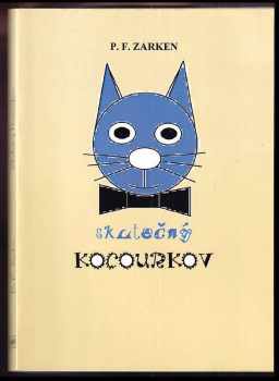 P. F Zarken: Skutečný Kocourkov