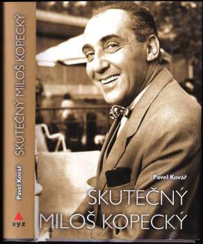 Skutečný Miloš Kopecký