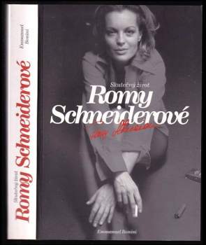 Emmanuel Bonini: Skutečný život Romy Schneiderové