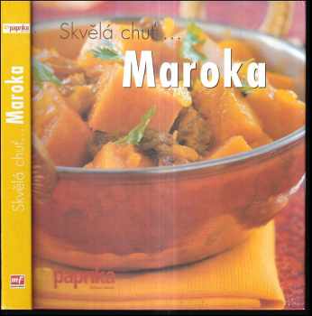 Skvělá chuť-- Maroka