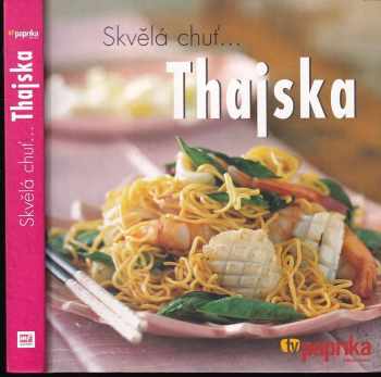 Skvělá chuť-- Thajska