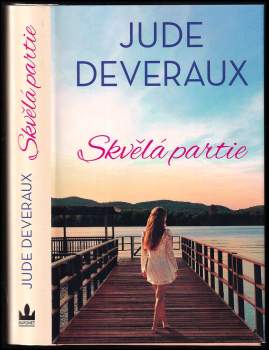 Jude Deveraux: Skvělá partie