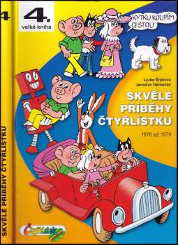 Skvělé příběhy Čtyřlístku 1976-1979