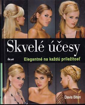 Skvelé účesy : elegantné na každú príležitosť