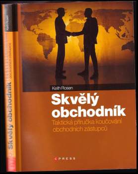 Keith Rosen: Skvělý obchodník
