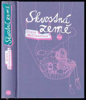 Grace McCleen: Skvostná země