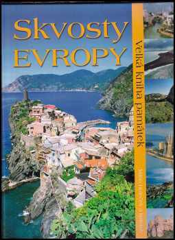 Milan Holeček: Skvosty Evropy