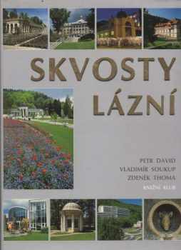 Petr David: Skvosty lázní