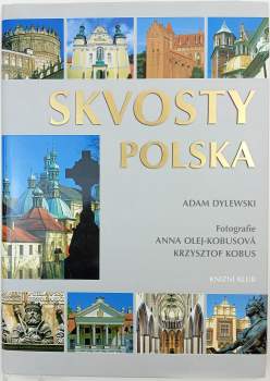 Adam Dylewski: Skvosty Polska