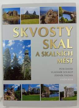 Skvosty skal a skalních měst