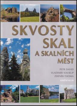 Skvosty skal a skalních měst