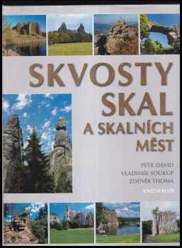 Skvosty skal a skalních měst
