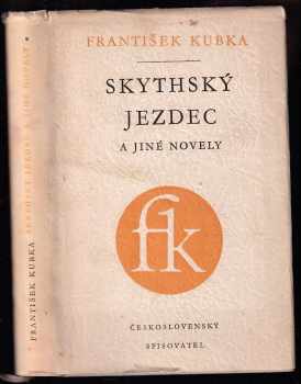 František Kubka: Skythský jezdec a jiné novely