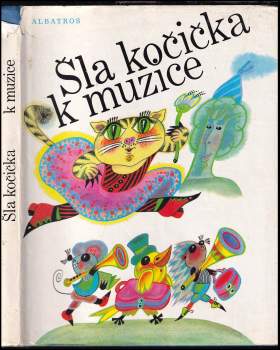 Jana Pospíšilová: Šla kočička k muzice