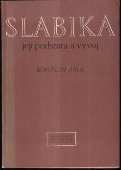 Slabika, její podstata a vývoj