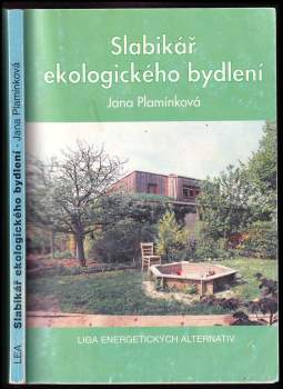 Slabikář ekologického bydlení