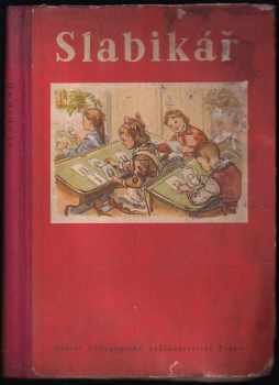 Jarmila Hřebejková: Slabikář